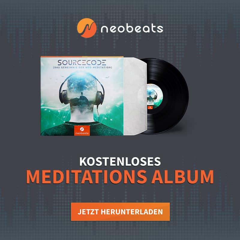 Jetzt das kostenlose Meditation Album von Neobeats herunterladen.